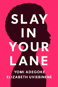 Slay in Your Lane cover