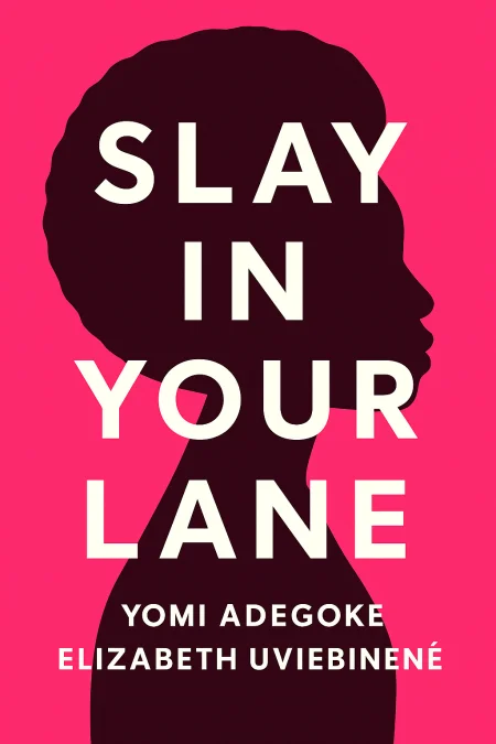 Slay in Your Lane cover