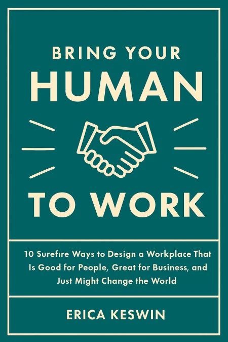 Bring Your Human to Work cover