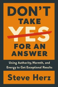 Don't Take Yes for an Answer cover