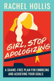 Girl, Stop Apologizing cover