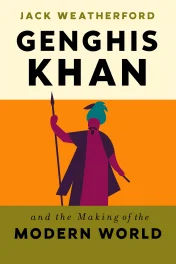 Bedtime Biography: Genghis Khan and the Making of the Modern World cover