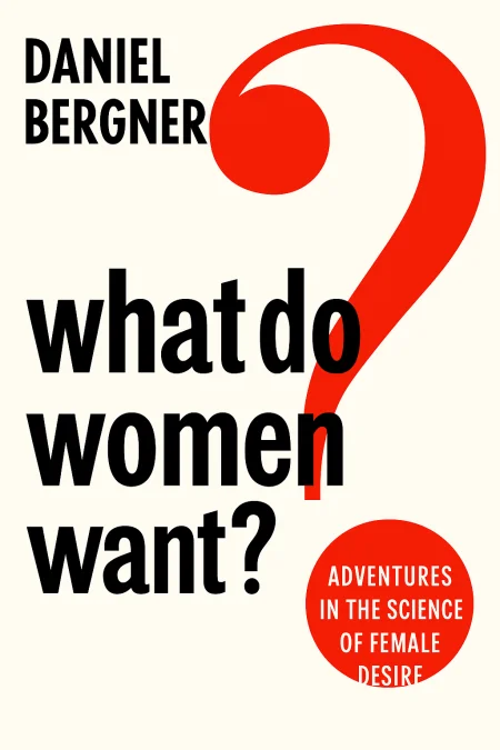 What Do Women Want? cover