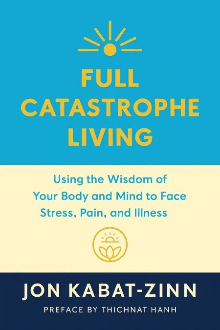 Full Catastrophe Living cover