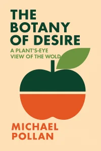 The Botany of Desire cover