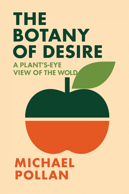 The Botany of Desire cover