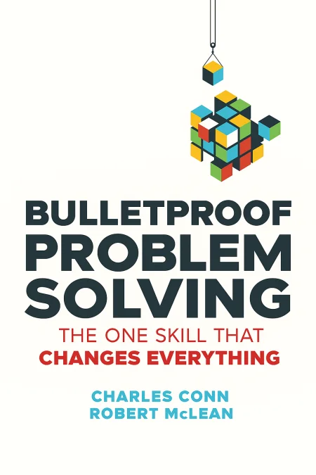 Bulletproof Problem Solving cover