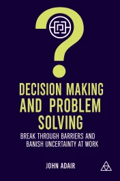 Decision Making and Problem Solving cover