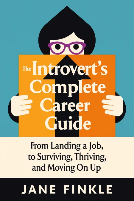 The Introvert’s Complete Career Guide cover