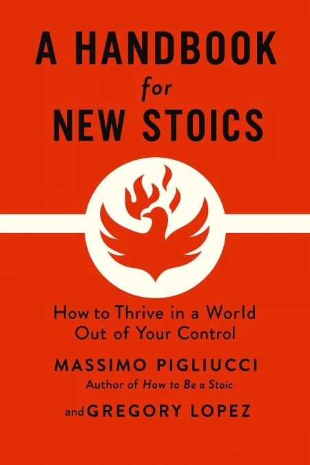 A Handbook for New Stoics cover
