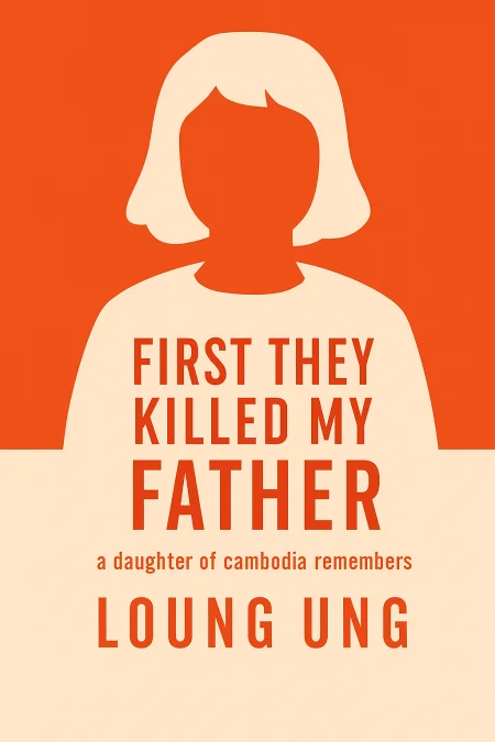 First They Killed My Father cover