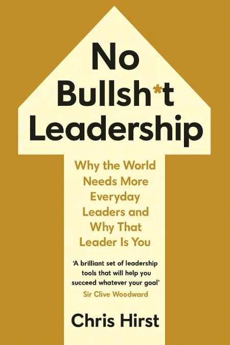 No Bullsh*t Leadership cover