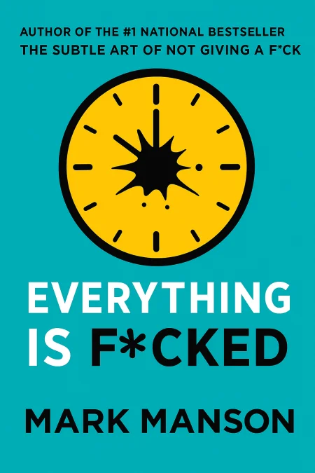 Everything is F*cked cover