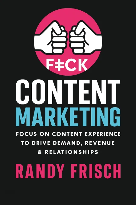 F#ck Content Marketing cover