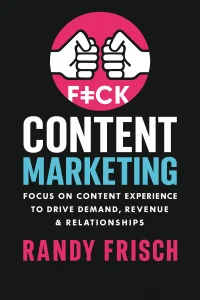 F#ck Content Marketing cover