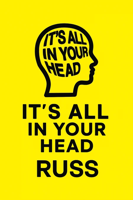 IT'S ALL IN YOUR HEAD cover