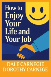How to Enjoy Your Life and Your Job cover