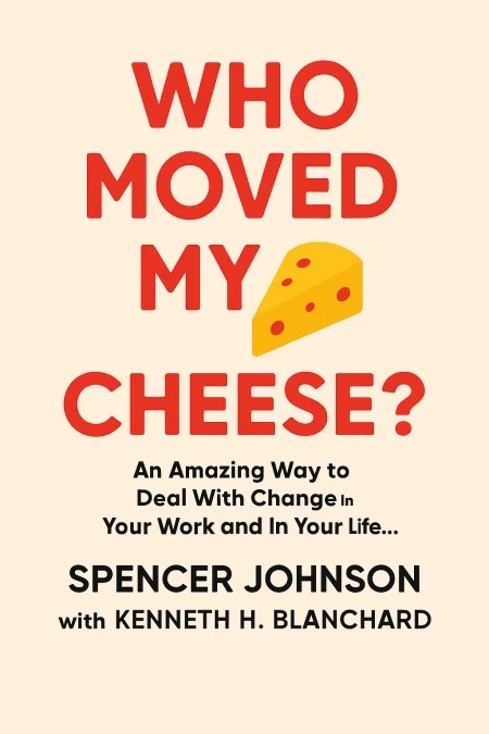 Who Moved My Cheese? cover