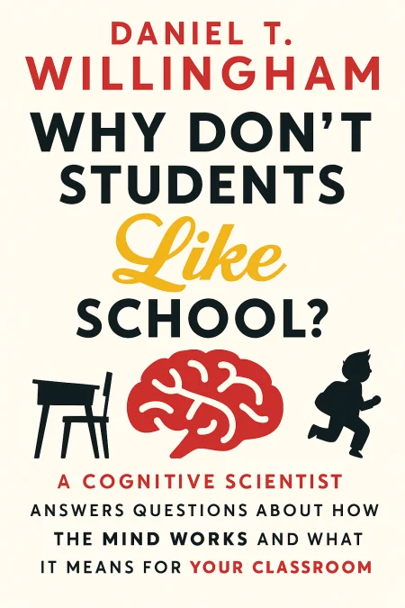 Why Don’t Students Like School? cover