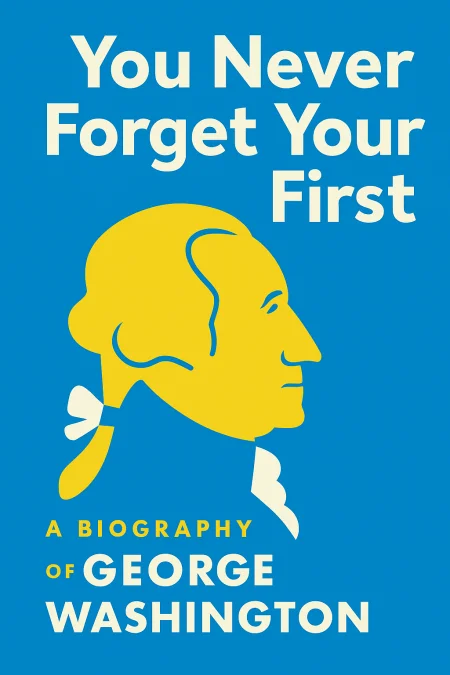 You Never Forget Your First cover