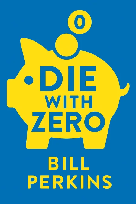 Die with Zero cover