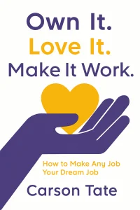 Own It. Love It. Make It Work. cover