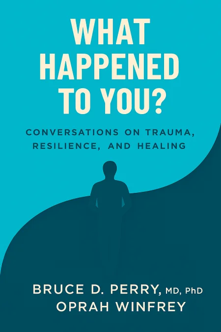 What Happened to You? cover