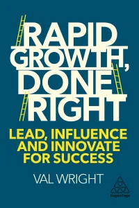 Rapid Growth, Done Right cover