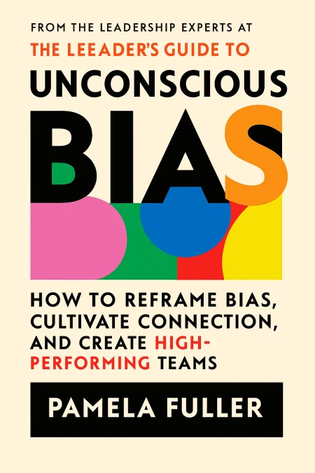 The Leader's Guide to Unconscious Bias cover