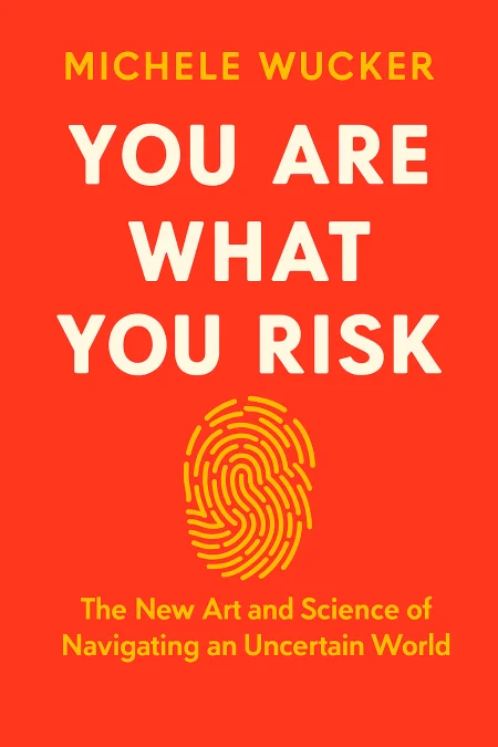 You Are What You Risk cover