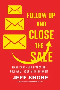 Follow Up and Close the Sale cover
