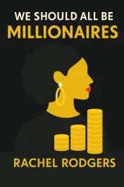 We Should All Be Millionaires cover