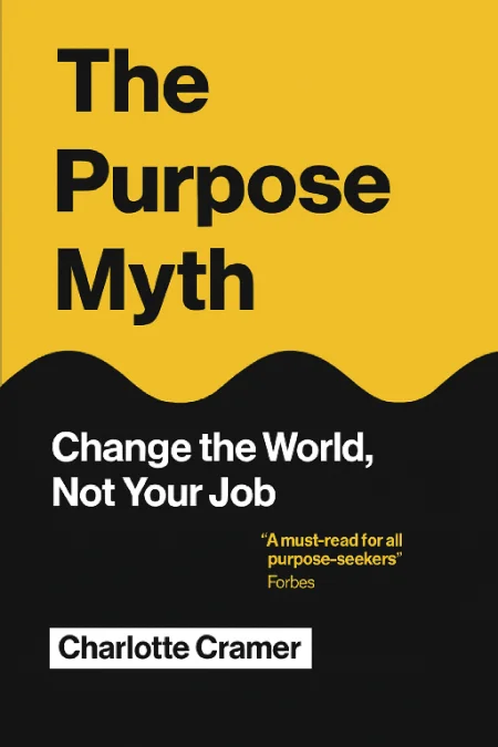 The Purpose Myth cover