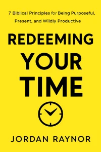 Redeeming Your Time cover