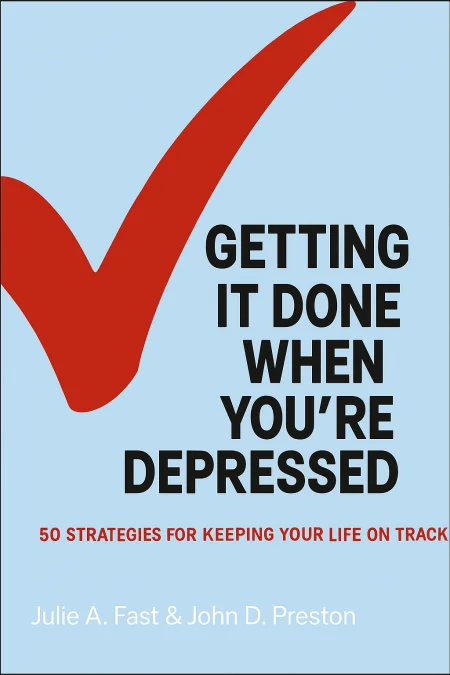 Getting It Done When You're Depressed cover