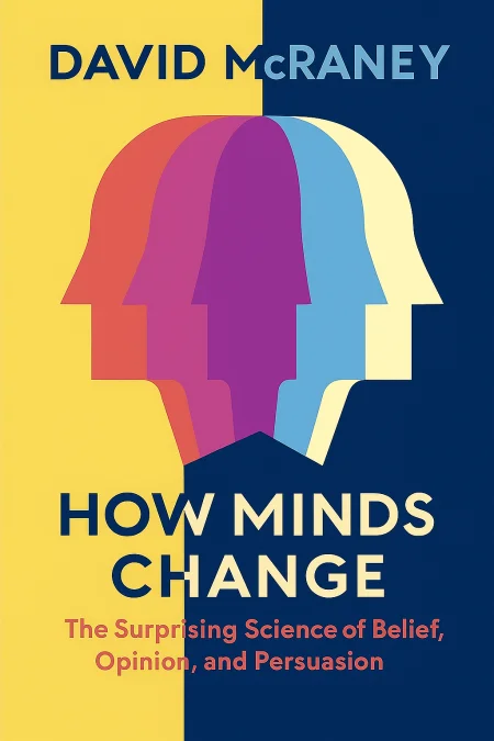 How Minds Change cover