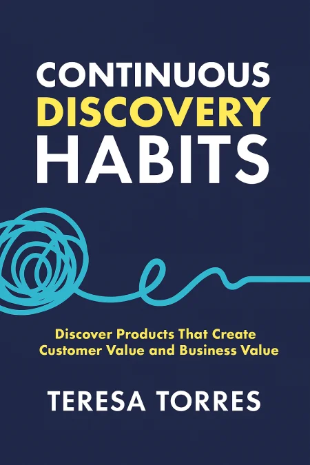Continuous Discovery Habits cover