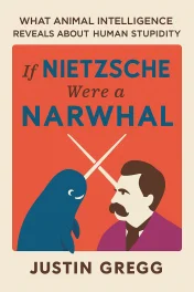 If Nietzsche Were a Narwhal cover