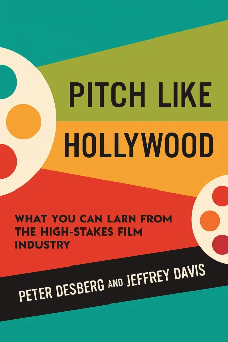 Pitch Like Hollywood cover
