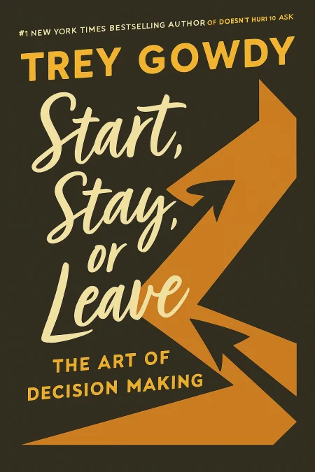 Start, Stay, or Leave cover