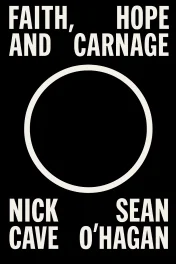 Faith, Hope and Carnage cover