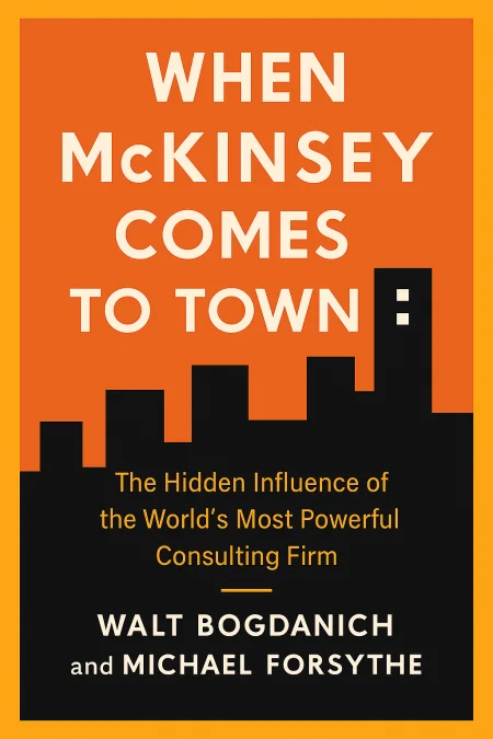 When McKinsey Comes to Town cover