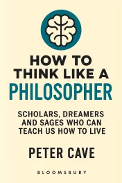 How to Think Like a Philosopher cover