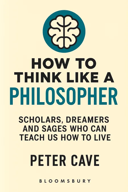 How to Think Like a Philosopher cover