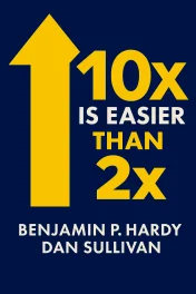10x Is Easier Than 2x cover