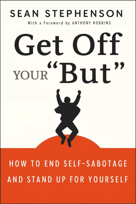 Get Off Your "But" cover