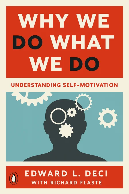 Why We Do What We Do cover