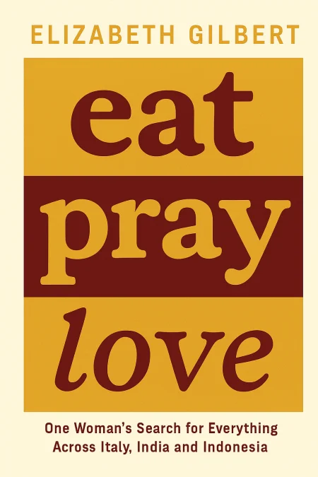 Eat, Pray, Love cover