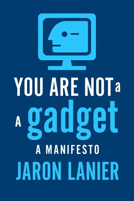 You Are Not a Gadget cover