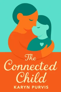 The Connected Child cover